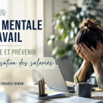 Santé mentale au travail : comprendre et prévenir la démobilisation des salariés
